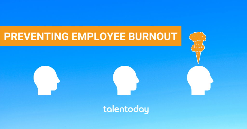 Preventing Employee Burnout - Talentoday